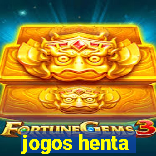 jogos henta