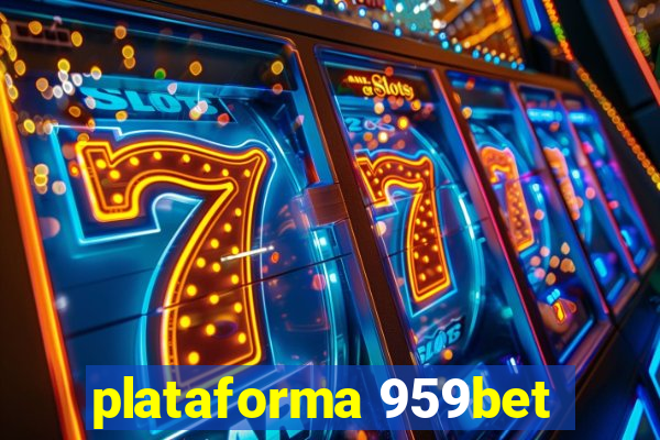 plataforma 959bet