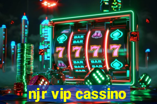 njr vip cassino