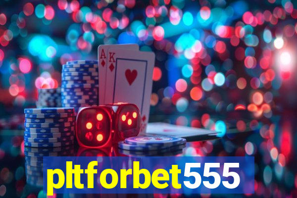 pltforbet555