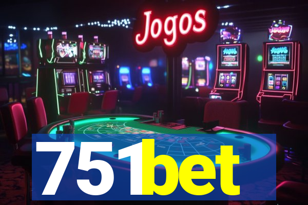 751bet