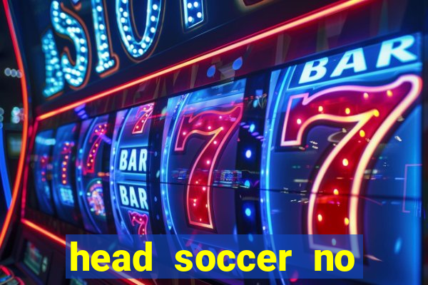 head soccer no click jogos
