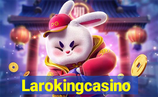 Larokingcasino