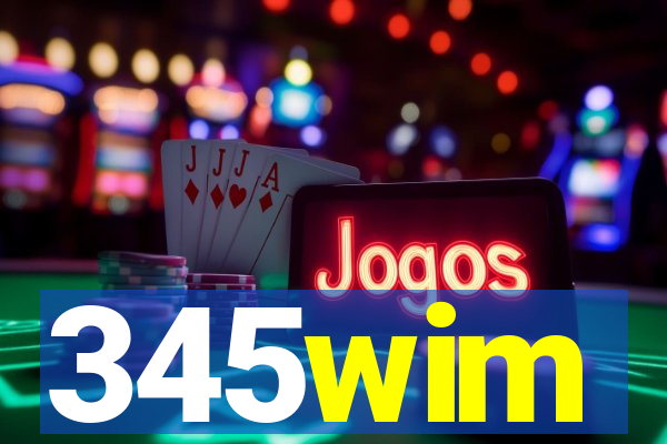 345wim