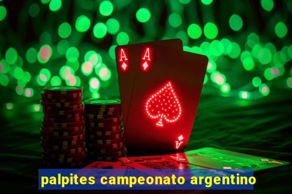 palpites campeonato argentino