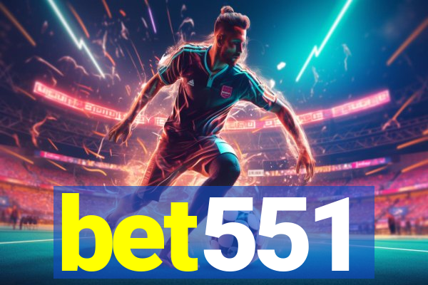 bet551