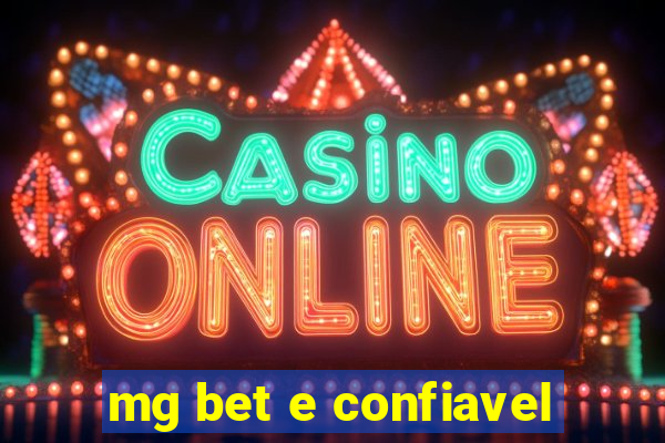 mg bet e confiavel