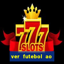 ver futebol ao vivo futemax