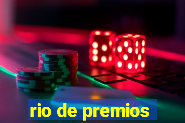 rio de premios