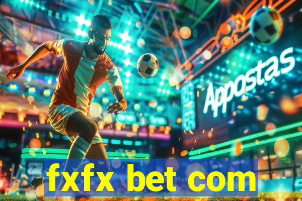 fxfx bet com