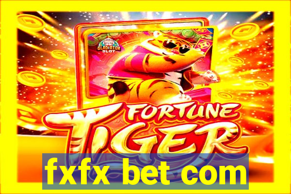 fxfx bet com