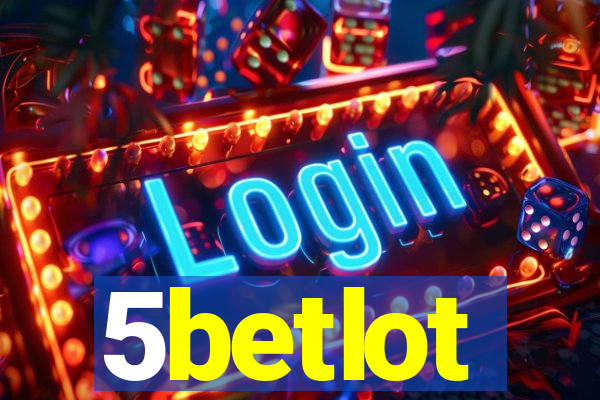 5betlot