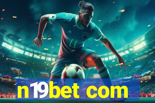 n19bet com