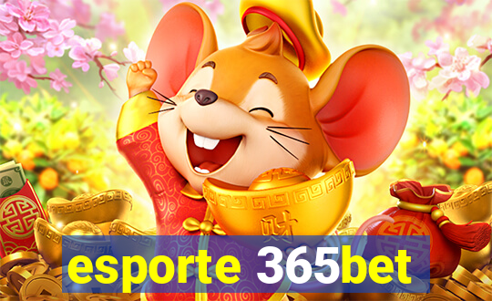 esporte 365bet