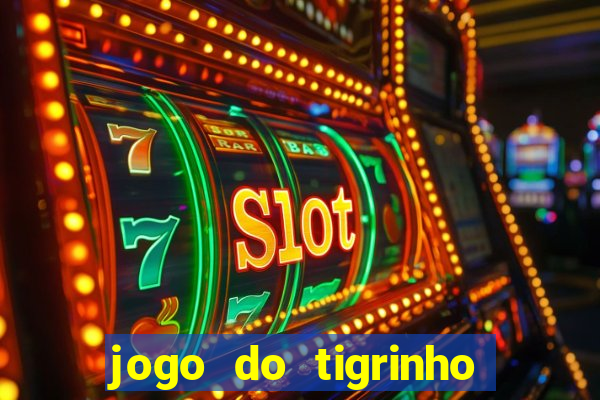 jogo do tigrinho pagando bem