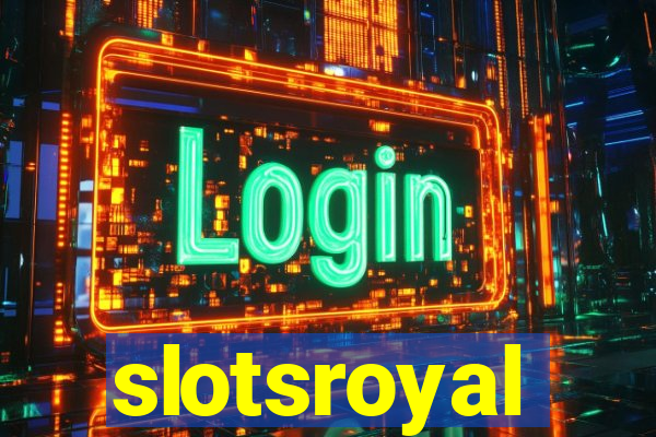 slotsroyal