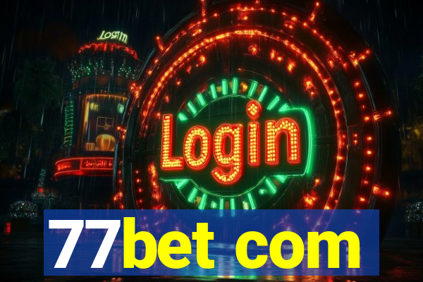 77bet com