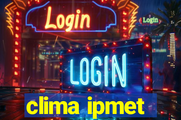 clima ipmet
