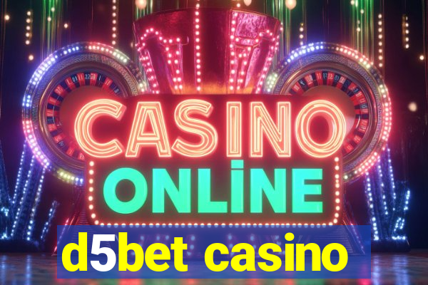d5bet casino