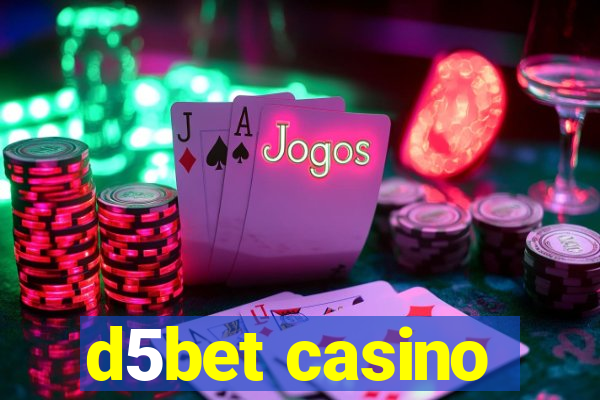 d5bet casino