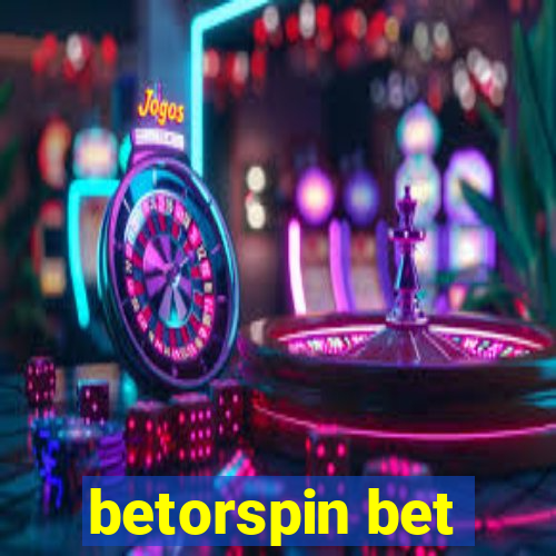 betorspin bet
