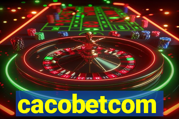 cacobetcom