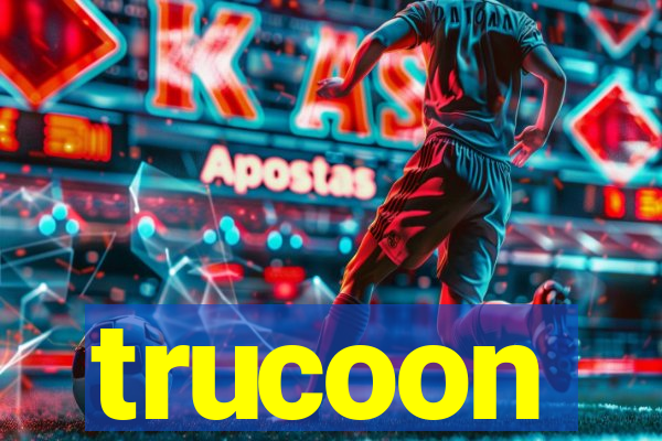 trucoon
