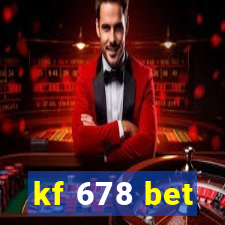 kf 678 bet