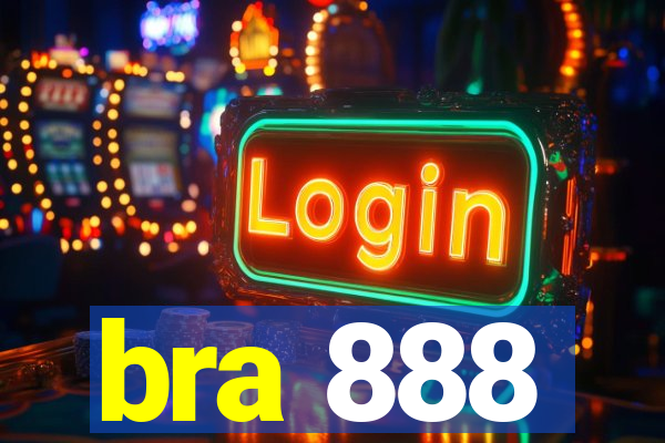 bra 888