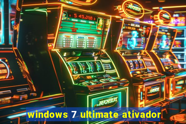 windows 7 ultimate ativador