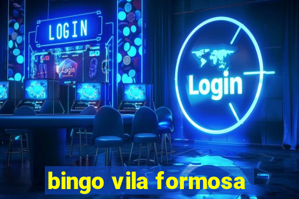 bingo vila formosa