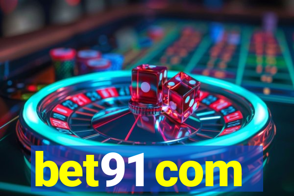 bet91 com