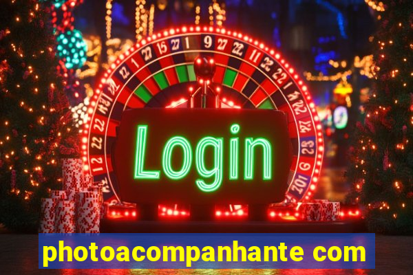 photoacompanhante com