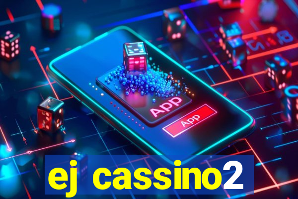 ej cassino2
