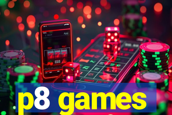 p8 games