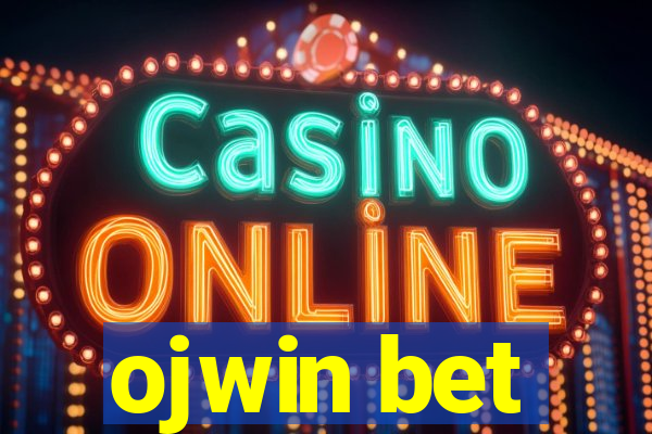 ojwin bet
