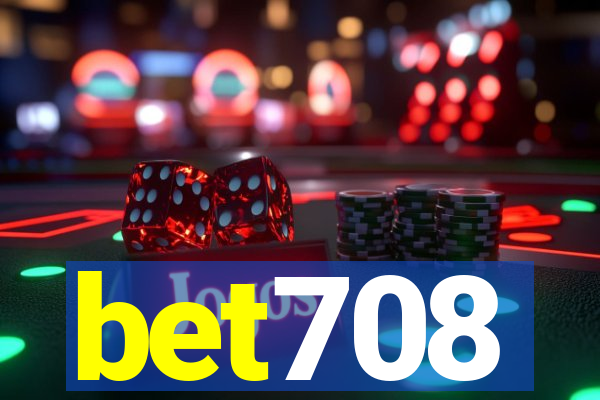bet708