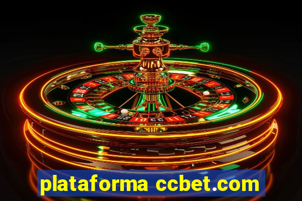 plataforma ccbet.com