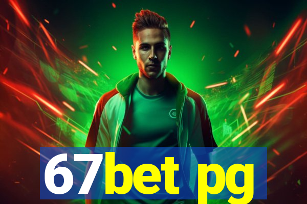 67bet pg
