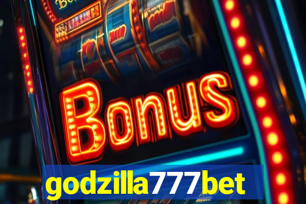 godzilla777bet