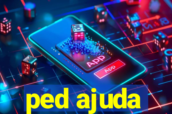 ped ajuda