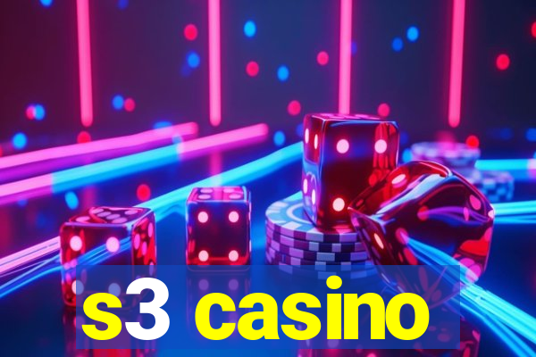s3 casino