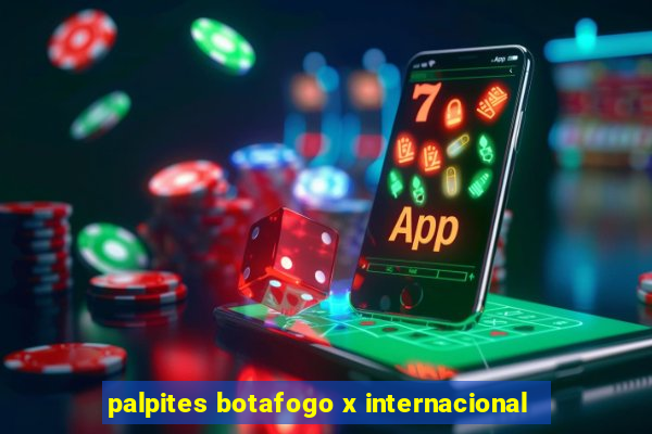 palpites botafogo x internacional