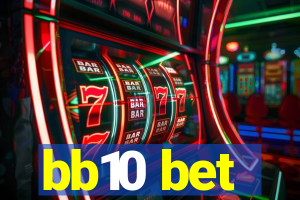 bb10 bet