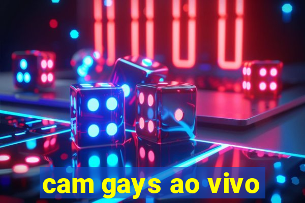 cam gays ao vivo