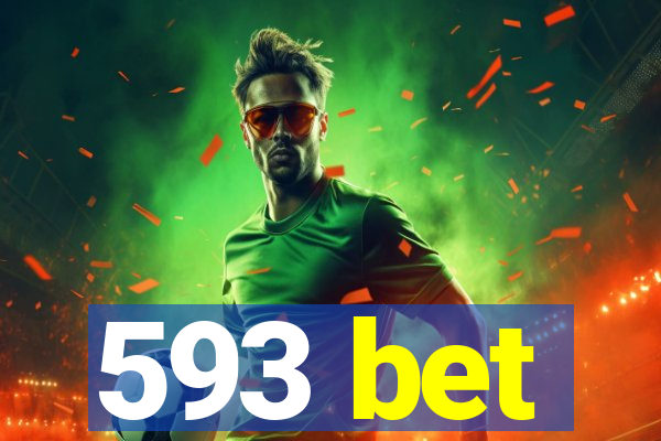 593 bet