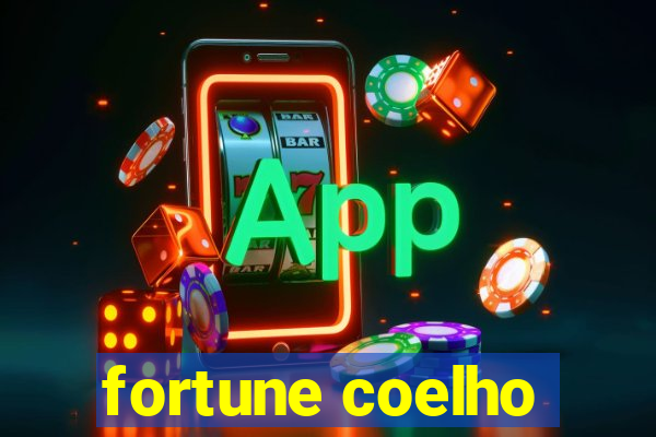 fortune coelho