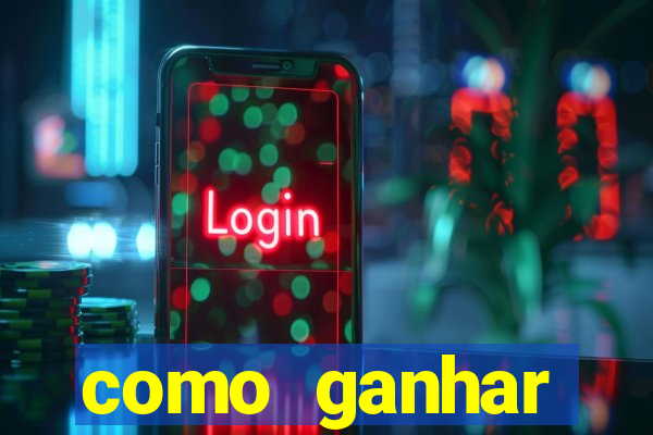 como ganhar dinheiro jogando gratis