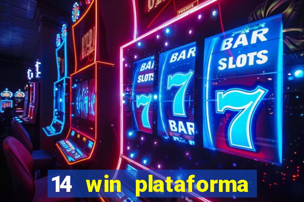 14 win plataforma de jogos