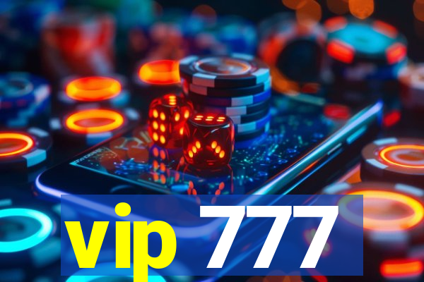 vip 777